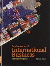 Fundamentals of International Business: A Canadian Perspective 2nd