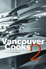 Vancouver Cooks 2