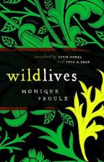 Wildlives : A Novel 