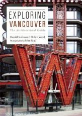 Exploring Vancouver : The Architectural Guide 4th