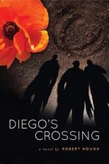 Diego's Crossing 