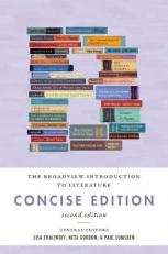 The Broadview Introduction to Literature: Concise Edition - Second Edition