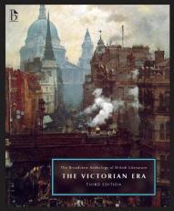 The Broadview Anthology of British Literature, Volume 5: the Victorian Era 3rd