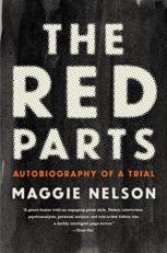 The Red Parts : Autobiography of a Trial 