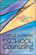 Critical Incidents in School Counseling 