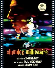 Slumdog Millionaire : The Shooting Script 