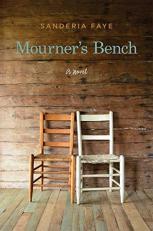 Mourner's Bench : A Novel 