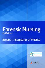 Forensic Nursing: Scope and Standards of Practice 2nd