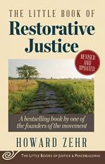 The Little Book of Restorative Justice : Revised and Updated 2nd