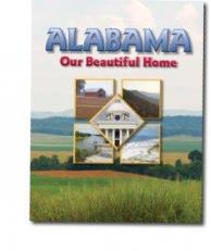 Alabama : Our Beautiful Home -With Workbook 14th