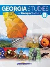 Georgia Studies for Georgia Students - Grade 8