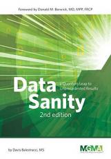 Data Sanity : A Quantum Leap to Unprecedented Results 2nd