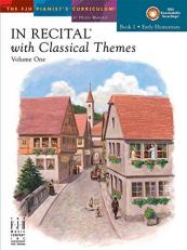 In Recital(R) with Classical Themes, Vol 1 Bk 1