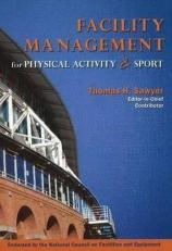 Facility Management for Phys. Activities and Sport 2nd