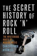 The Secret History of Rock 'n' Roll 