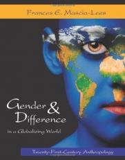 Gender and Difference in a Globalizing World : Twenty-First Century Anthropology