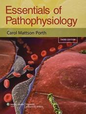 Essentials of Pathophysiology : Concepts of Altered Health States With DVD 3rd