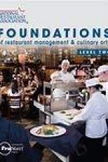 Foundations of Restaurant Management and Culinary Arts - Second Edition - LEVEL 1 Student Textbook