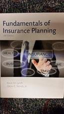 Fundamentals of Insurance Planning, Sixth Edition