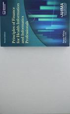 Principles of Finance for Health Information and Informatics Professionals with Access 