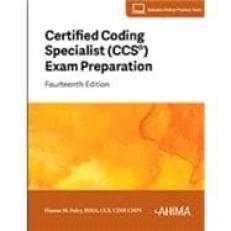 Certified Coding Specialist (CCS) Exam Preparation, 14th Edition