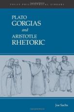 Plato Gorgias and Aristotle Rhetoric 