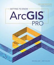 Getting to Know ArcGIS Pro 2nd