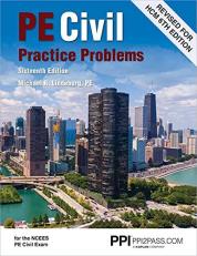 PPI PE Civil Practice Problems, 16th Edition - Comprehensive Practice for the NCEES PE Civil Exam