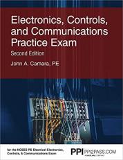 PPI Electronics, Controls, and Communications Practice Exam, 2nd Edition - an 80 Question Practice Exam for the NCEES PE Electrical Electronics, Controls, and Communications Exam