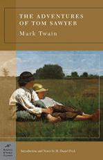 The Adventures of Tom Sawyer : A Novel 