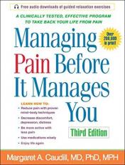 Managing Pain Before It Manages You 3rd