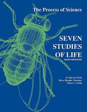 Seven Studies of Life - The Process of Science (Revised Fourth Edition)