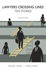 Lawyers Crossing Lines : Ten Stories