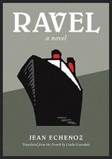 Ravel : A Novel 