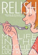 Relish : My Life in the Kitchen 