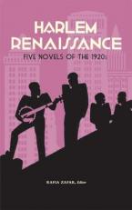 Harlem Renaissance: Five Novels of The 1920s (LOA #217) : Cane / Home to Harlem / Quicksand / Plum Bun / the Blacker the Berry