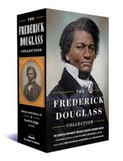 The Frederick Douglass Collection : A Library of America Boxed Set 