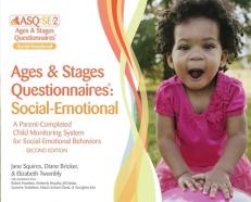 Ages and Stages Questionnaires®: Social-Emotional (ASQ:SE-2(tm)) : A Parent-Completed Child Monitoring System for Social-Emotional Behaviors