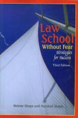 Law School Without Fear : Strategies for Success 3rd