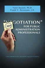 Newgotiation for Public Administration Professionals 