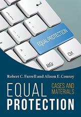 Equal Protection, Cases and Materials - Second Edition