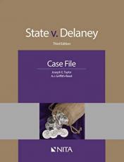 State V. Delaney : Case File 3rd