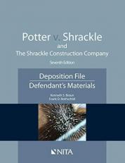 Potter V. Shrackle and the Shrackle Construction Company : Deposition File, Defendant''s Materials 7th