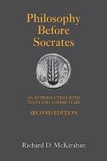 Philosophy Before Socrates : An Introduction with Texts and Commentary 2nd