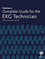 Hartman's Complete Guide for the EKG Technician 