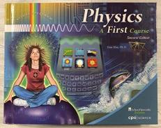 Physics, a First Course