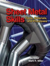 Sheet Metal Skills : Tools, Materials, and Processes 