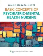 Basic Concepts of Psychiatric-Mental Health Nursing 8th