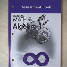 Big Ideas Math Algebra 1 : Assessment Book