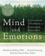 Mind and Emotions : A Universal Treatment for Emotional Disorders 